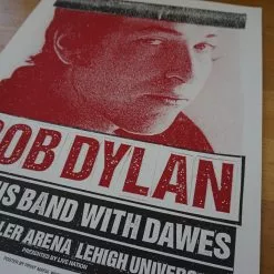 Bob Dylan - 2013 Print Mafia Poster Bethleham, PA Stabler Arena 17 Bob Dylan - 2013 Print Mafia Poster Bethleham, PA Stabler Arena