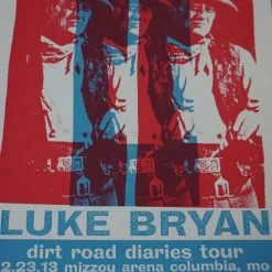 Luke Bryan - 2013 Print Mafia Poster Columbia MO John Wayne Missou Arena