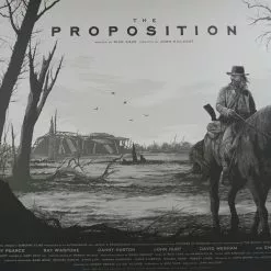 The Proposition - 2016 Ken Taylor Poster Movie/cinema MONDO Variant