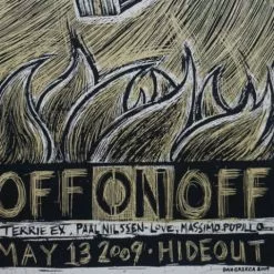 Off On Off - 2009 Dan Grzeca Poster Chicago, IL Hideout