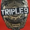 Triple 9 - 2016 Jay Shaw Poster Iron Jaiden MONDO Irina Vlaslov 1 Triple 9 - 2016 Jay Shaw Poster Iron Jaiden MONDO Irina Vlaslov