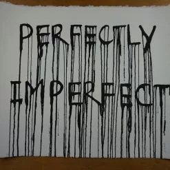 Perfectly Imperfect - 2015 Hijack Poster Street Art Brainwash Mr Brainwash