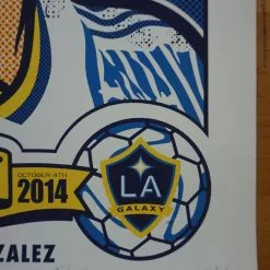 Sold Out Posters LA Galaxy Vs. Toronto FC - 2014 Ames Brothers Poster Los Angeles Gig Posters