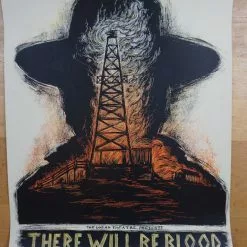 There Will Be Blood - 2015 Dan Grzeca Poster Cinema Movie 1st Edition Movie/TV Posters 12 There Will Be Blood - 2015 Dan Grzeca Poster Cinema Movie 1st Edition Movie/TV Posters