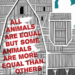Animal Farm - Schuhle Lewis Poster George Orwell All Animals Are Equal 7 Animal Farm - Schuhle Lewis Poster George Orwell All Animals Are Equal