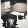 Sold Out Posters Gig Posters Don't Look Back - 2019 Bob Dylan Poster Film Movie Print