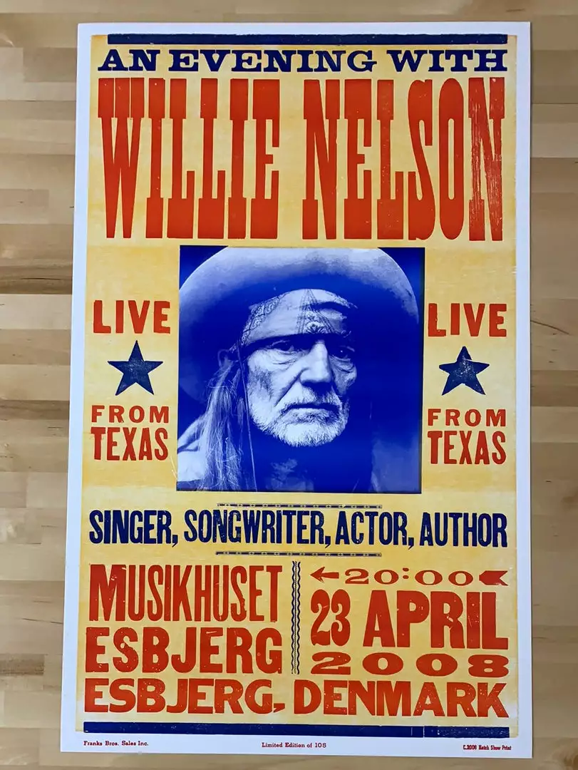 Willie Nelson - 2008 Hatch Show Print 4/23 Poster Esbjerg, Denmark 4 Willie Nelson - 2008 Hatch Show Print 4/23 Poster Esbjerg, Denmark