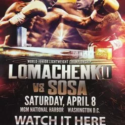 Sold Out Posters Boxing - 2017 Lomachenko Vs Sosa World Junior Lightweight Championship, MGM Nati