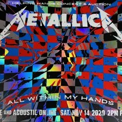 Metallica - 2020 Kii Arens Poster All Within My Hands Live FOIL Foil Posters