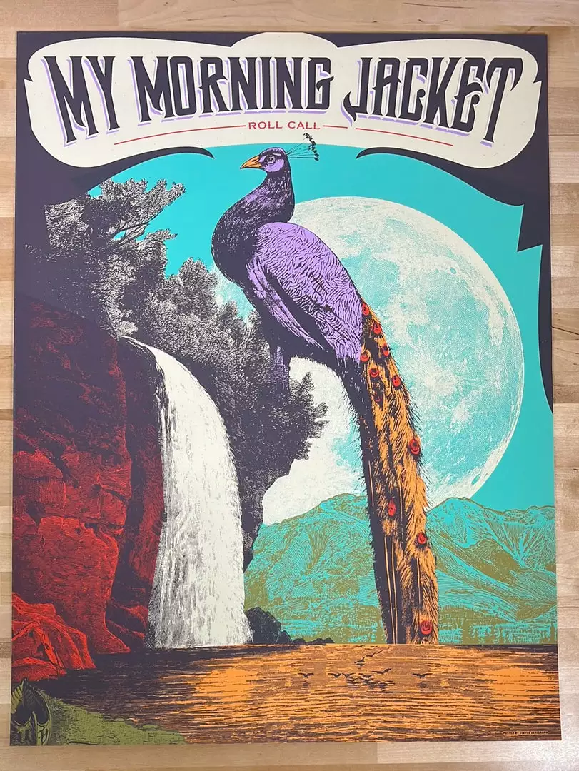 My Morning Jacket - 2015 Status Serigraph Poster Roll Call Peacock Gig Posters 4 My Morning Jacket - 2015 Status Serigraph Poster Roll Call Peacock Gig Posters