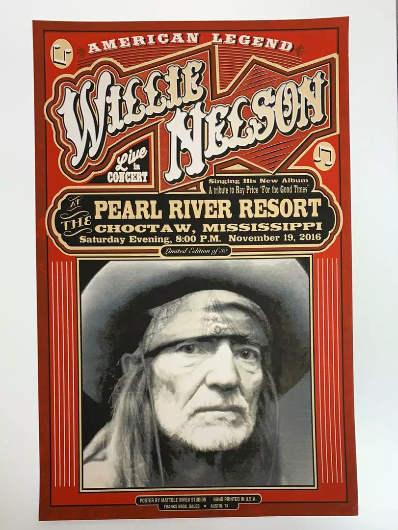 Gig Posters Willie Nelson - 2016 Mattole River Studios Poster Choctaw, MS 4 Gig Posters Willie Nelson - 2016 Mattole River Studios Poster Choctaw, MS