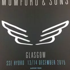 Sold Out Posters Mumford & Sons - 2015 Glasgow, Scotland, UK SSE Hydro