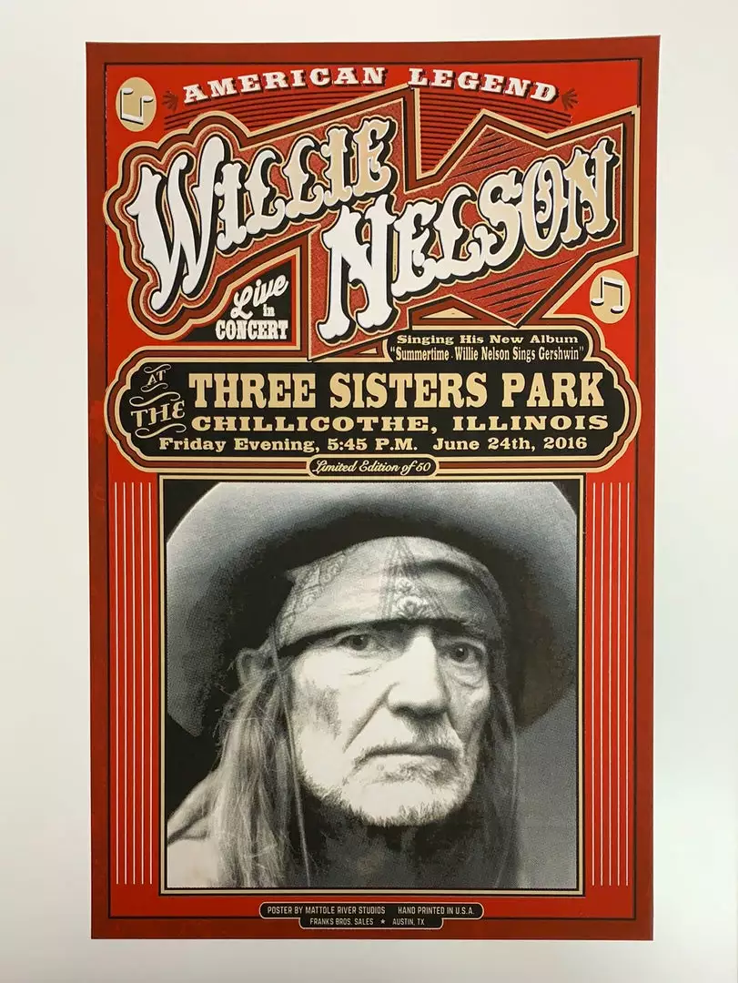 Willie Nelson - 2016 Mattole River Studios Poster Chillicothe, IL 4 Willie Nelson - 2016 Mattole River Studios Poster Chillicothe, IL