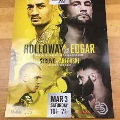 Sold Out Posters UFC 222 - 2018 Poster Holloway Vs Edgar Struve Vs Arlovski