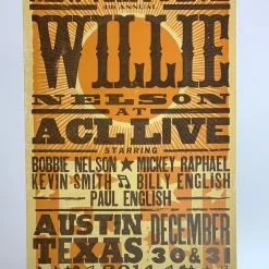 Willie Nelson - 2014 Hatch Show Print NYE Poster ACL Live Gig Posters