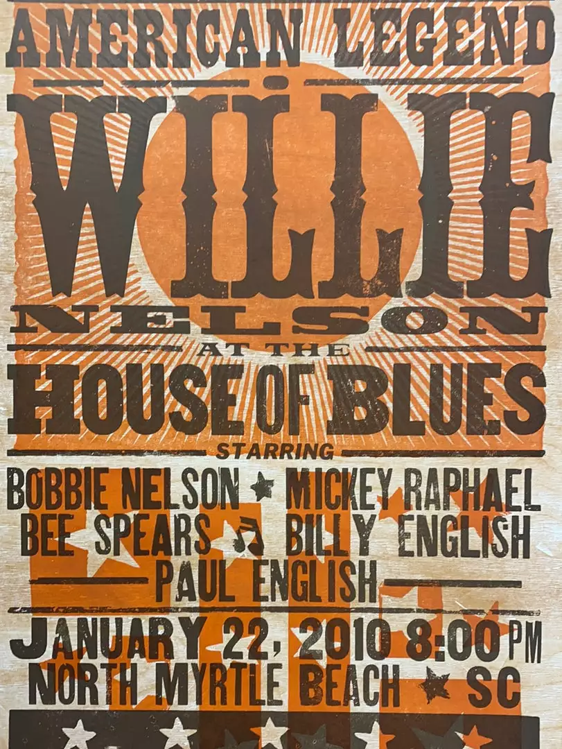 Gig Posters Willie Nelson - 2010 Hatch Show Print 1/22 Poster North Myrtle Beach, South Carolina 3 Gig Posters Willie Nelson - 2010 Hatch Show Print 1/22 Poster North Myrtle Beach, South Carolina