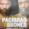 Sold Out Posters Boxing - 2019 Poster Pacquiao Vs Broner