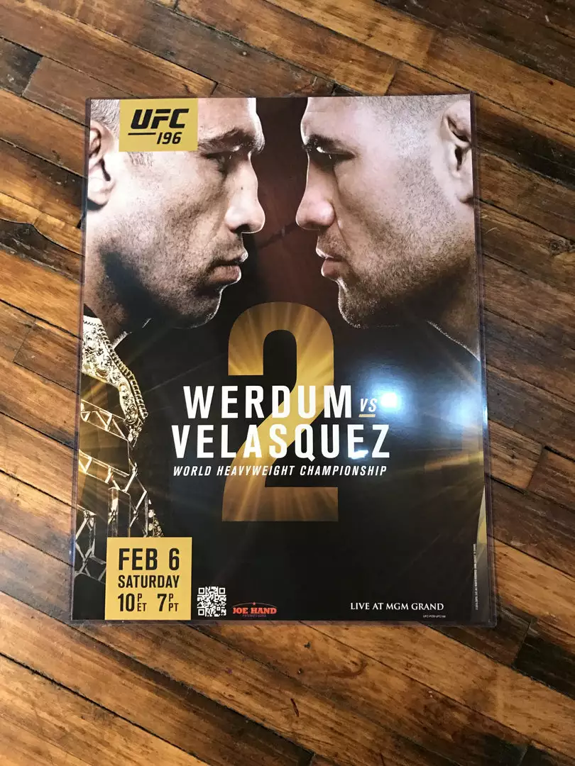 Sold Out Posters UFC 196 Poster Werdum Vs. Velasquez MGM PPV 4 Sold Out Posters UFC 196 Poster Werdum Vs. Velasquez MGM PPV