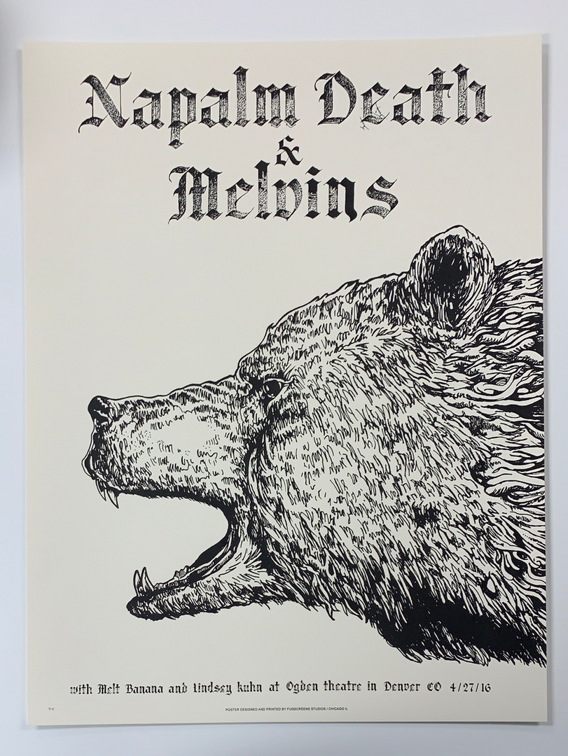 Napalm Death & Melvins - 2016 Fugscreens Studios Poster Denver, CO 4/27 4 Napalm Death & Melvins - 2016 Fugscreens Studios Poster Denver, CO 4/27