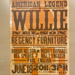 Willie Nelson - 2011 Hatch Show Print 6/18 Poster Waldorf, Maryland