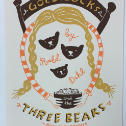 Movie/TV Posters Goldilocks - Laura Szumowski Poster 1st Edition Movie Print Roald Dahl