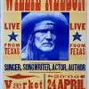 Willie Nelson - 2008 Hatch Show Print 4/24 Poster Randers, Denmark 1 Willie Nelson - 2008 Hatch Show Print 4/24 Poster Randers, Denmark