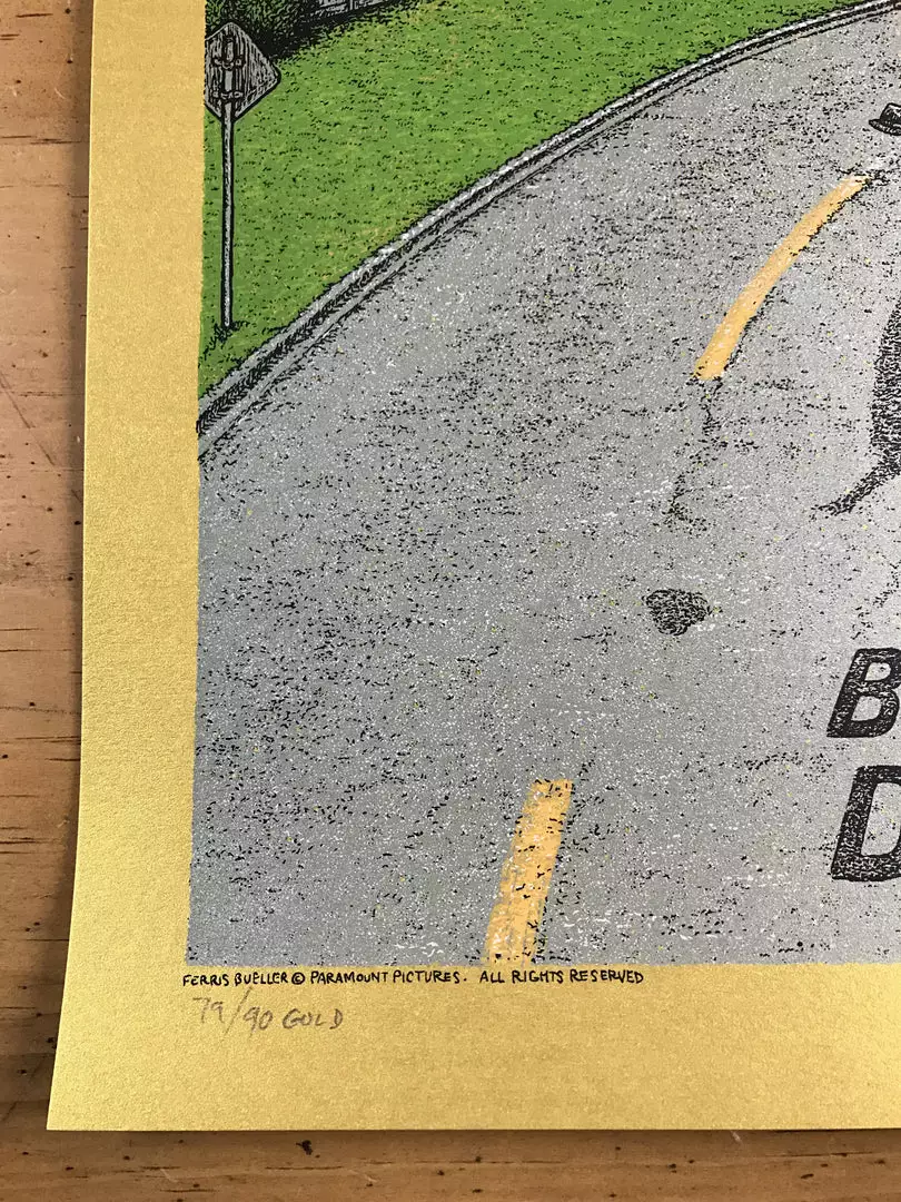 Ferris Bueller's Day Off - 2016 Marq Spusta Poster GOLD Ed. Movie/TV Posters 8 Ferris Bueller's Day Off - 2016 Marq Spusta Poster GOLD Ed. Movie/TV Posters