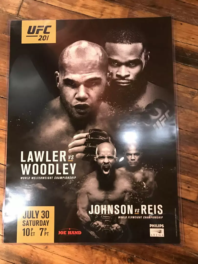 Sold Out Posters UFC 201 Poster Lawler Vs. Woodley, Johnson Vs. Reis 4 Sold Out Posters UFC 201 Poster Lawler Vs. Woodley, Johnson Vs. Reis
