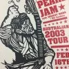 Ames Brothers Pearl Jam - 2003 Ames Design Poster Adelaide, AUS Entertainment Center Gig Posters 2 Ames Brothers Pearl Jam - 2003 Ames Design Poster Adelaide, AUS Entertainment Center Gig Posters
