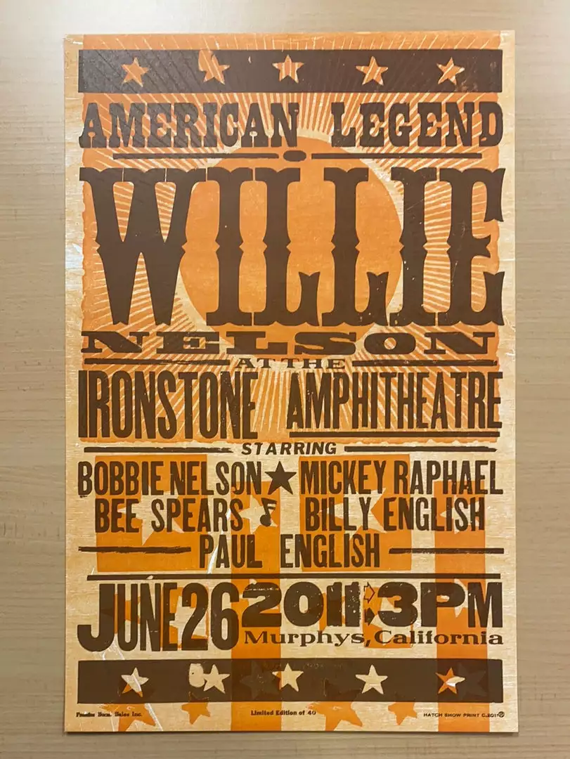Gig Posters Willie Nelson - 2011 Hatch Show Print 6/26 Poster Murphys, California 4 Gig Posters Willie Nelson - 2011 Hatch Show Print 6/26 Poster Murphys, California