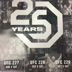 Sold Out Posters UFC 25 Years - 2018 Poster 227, 228, 229