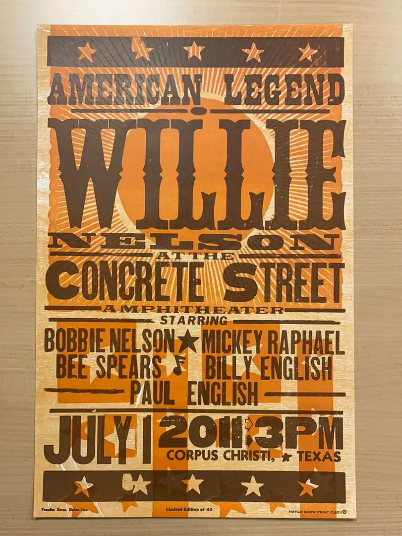 Gig Posters Willie Nelson - 2011 Hatch Show Print 7/1 Poster Corpus Christi, Texas 4 Gig Posters Willie Nelson - 2011 Hatch Show Print 7/1 Poster Corpus Christi, Texas