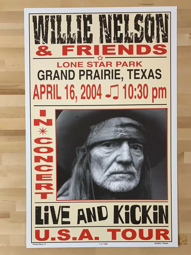 Willie Nelson - 2004 Franks Brothers 4/16 Poster Grand Prairie, TX 4 Willie Nelson - 2004 Franks Brothers 4/16 Poster Grand Prairie, TX
