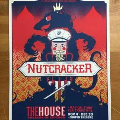 Nutcracker - 2016 Delicious Design League Poster Chicago, IL The House Theatre O Art Prints