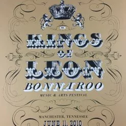 Sold Out Posters Kings Of Leon - 2010 Kilroe Ibanez Bonnaroo Poster Music Festival