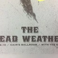 The Dead Weather - 2010 Todd Slater Poster Tulsa, OK Cain's Ballroom