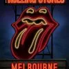 Sold Out Posters Rolling Stones - 2014 Official Poster Melbourne, Australia Rod Laver Arena 1 Sold Out Posters Rolling Stones - 2014 Official Poster Melbourne, Australia Rod Laver Arena